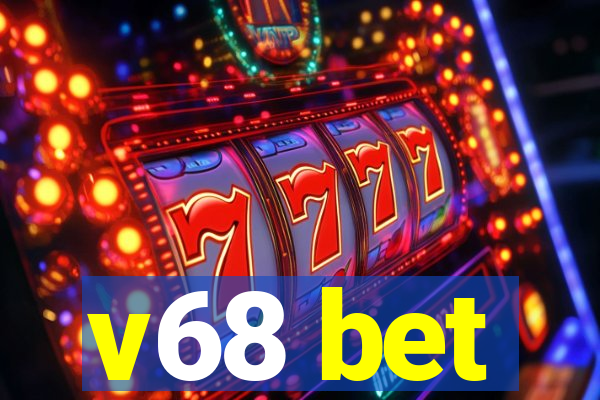 v68 bet